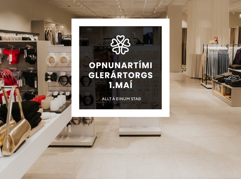 Opið verður í eftirfarandi verslunum & þjónustu 1. maí