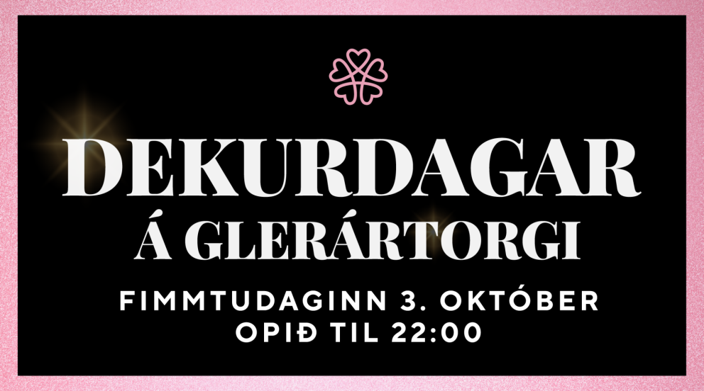 Dekurdagar hefjast á Glerártorgi - Opið til 22:00