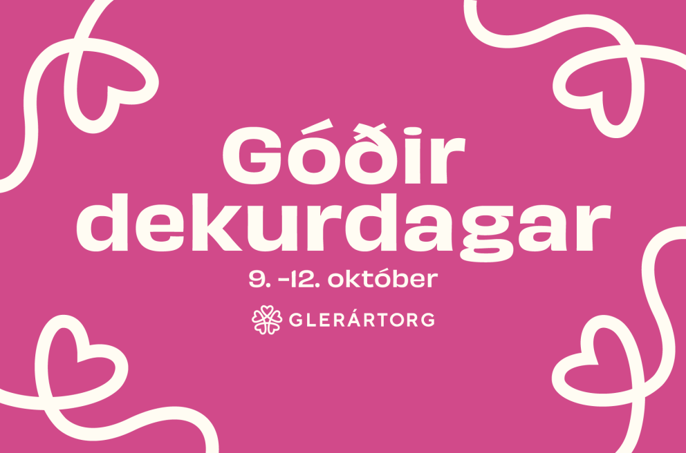 Dekurdagar hefjast á Glerártorgi  9. okt - Opið til 22:00