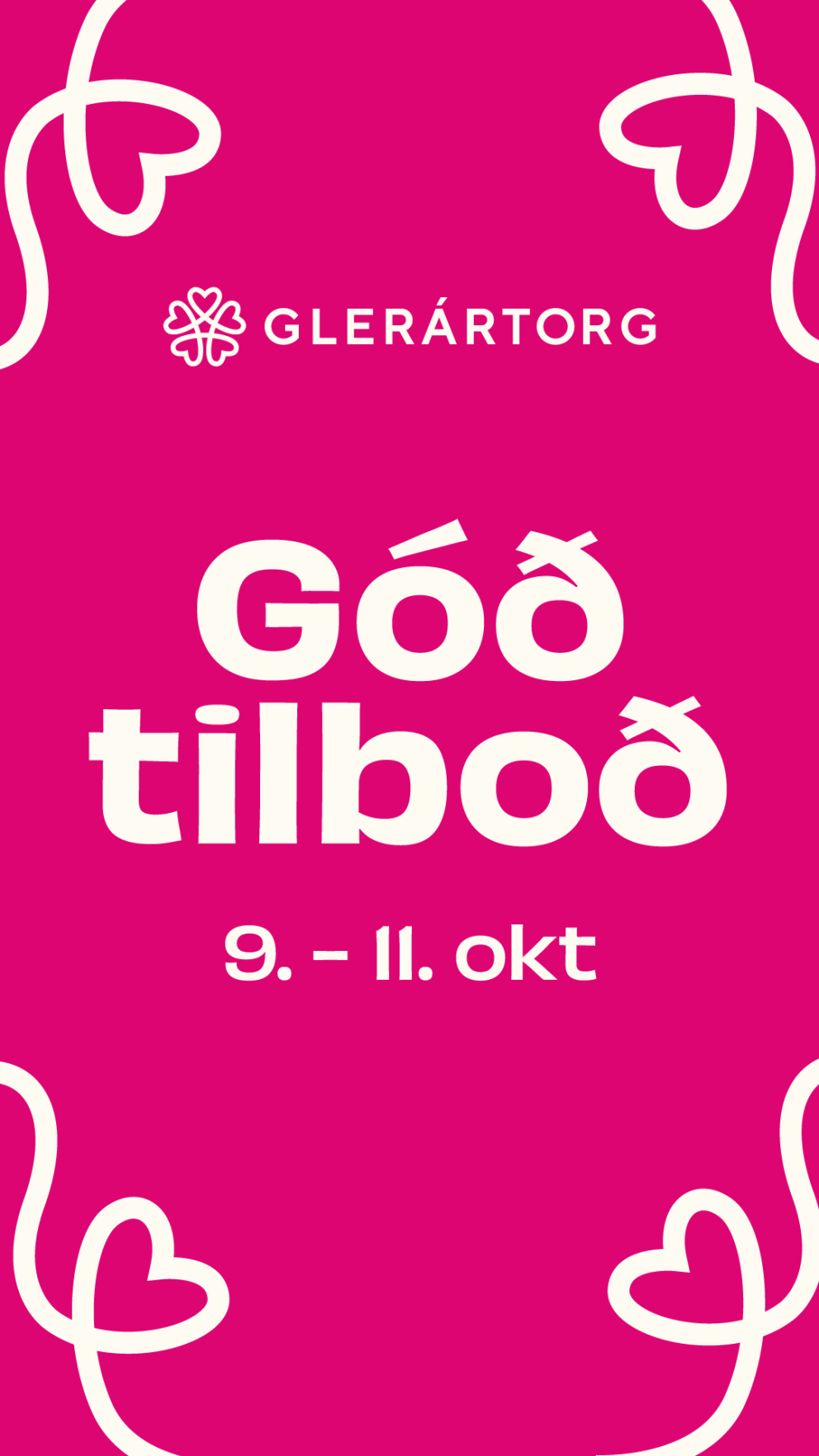 Tilboð á Glerártorgi 9. - 11. október