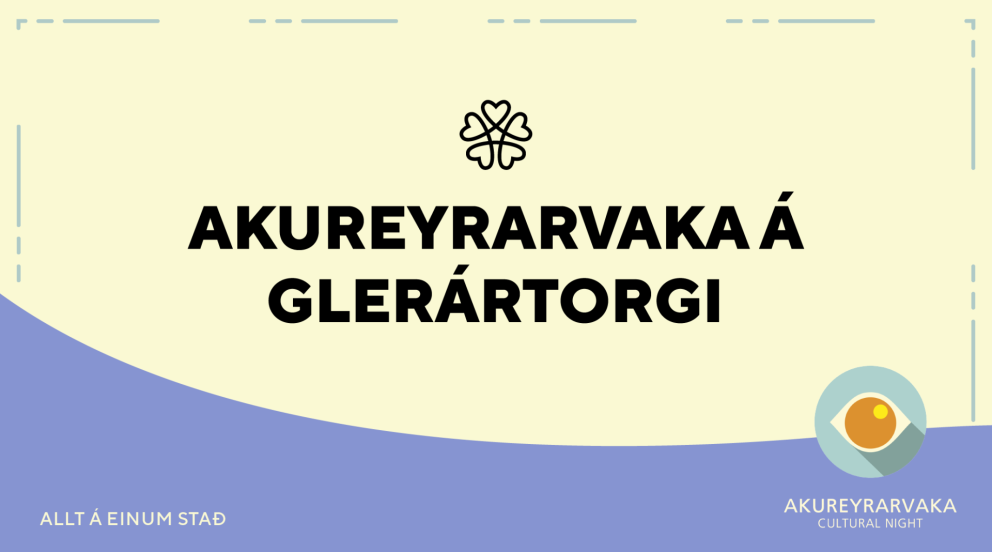 Gleðilega Akureyrarvöku!