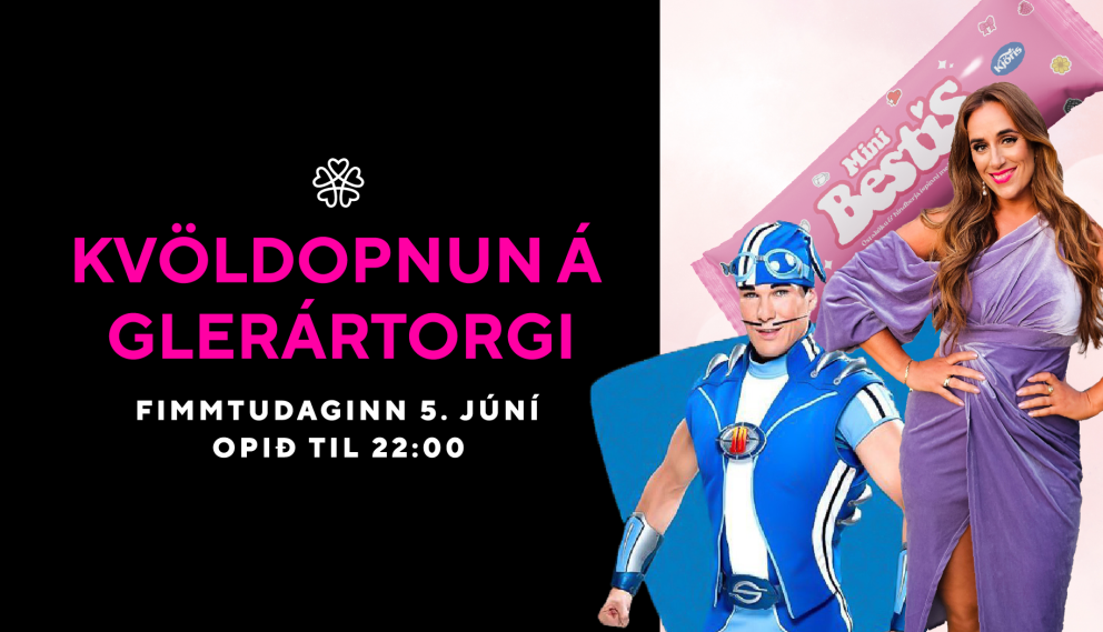 Kvöldopnun á Glerártorgi 5. júní
