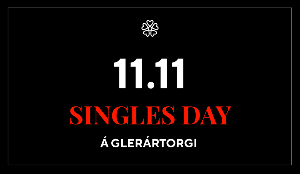 Singles Day á Glerártorgi
