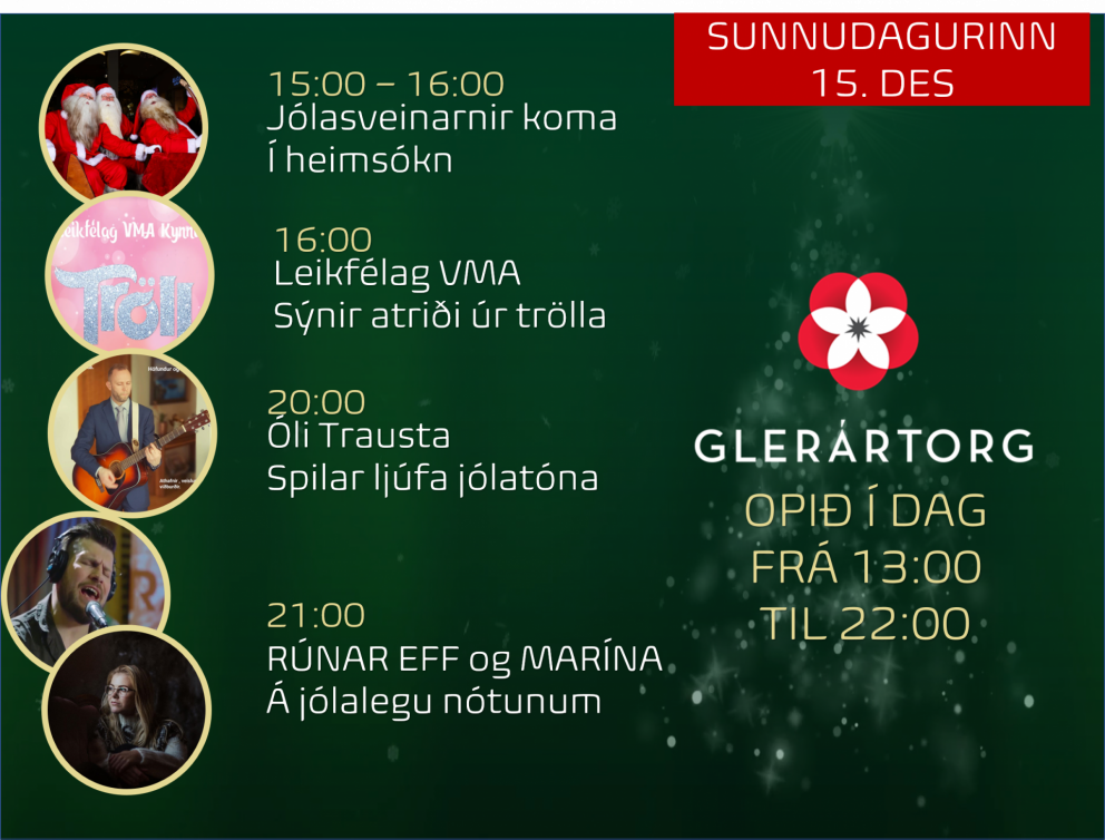 Dagskrá Glerártorgs Sunnudaginn 15. desember