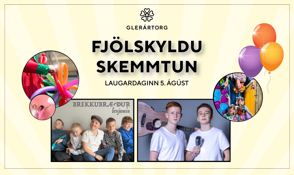Fjölskylduskemmtun á Glerártorgi